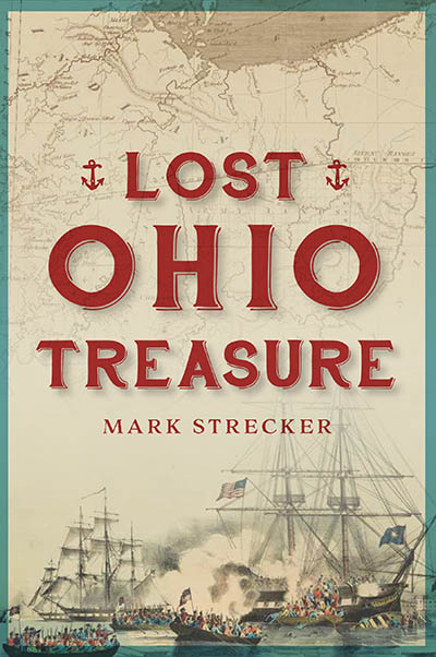 Buried Treasure in Ohio Lost Ohio Treasure Book Cover